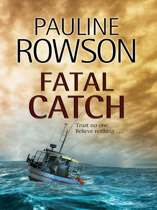 Title details for Fatal Catch by Pauline Rowson - Available